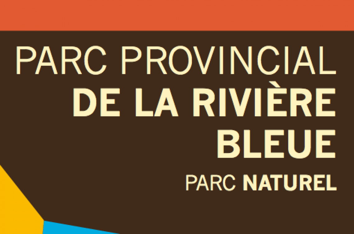Dépliant Parc Provincial de la Rivière Bleue 2019 Version française